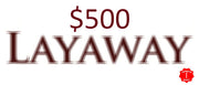 $500 Layaway for knives $1501 to $3000